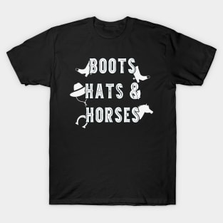 Country Western Hat Western Boots Saying T-Shirt